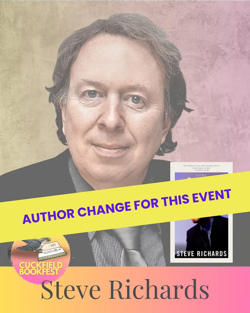 Steve Richards Author Blair speaking at Cuckfield Book Festival in October 2025