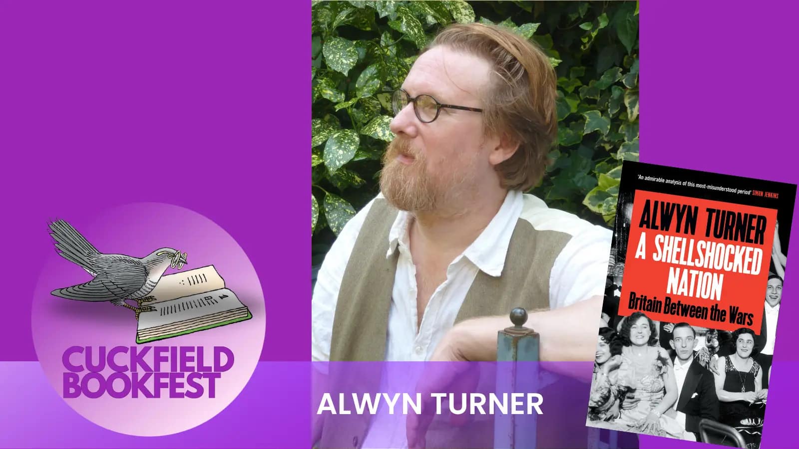 Alwyn Turner Alwyn Turner author at cuckfield bookfest 2026