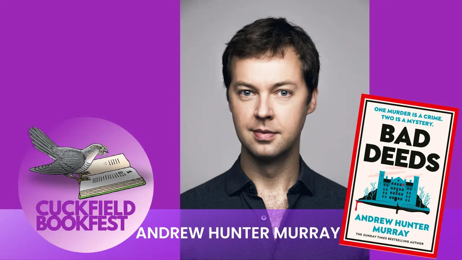 Andrew Hunter Murray Andrew Hunter Murray at Cuckfield Bookfest literary event October 2026