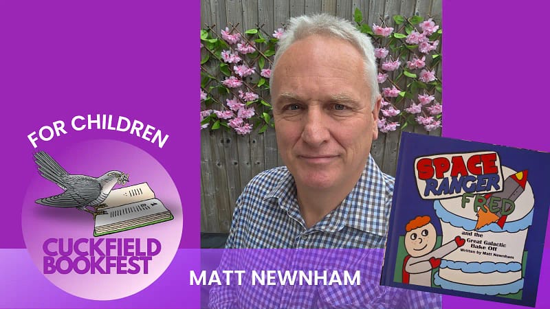 Matt Newnham Children's author at cuckfield bookfest 2026